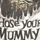 Vintage 1990's Who's Your Mummy Souvenir Scary T-Shirt Mens XL