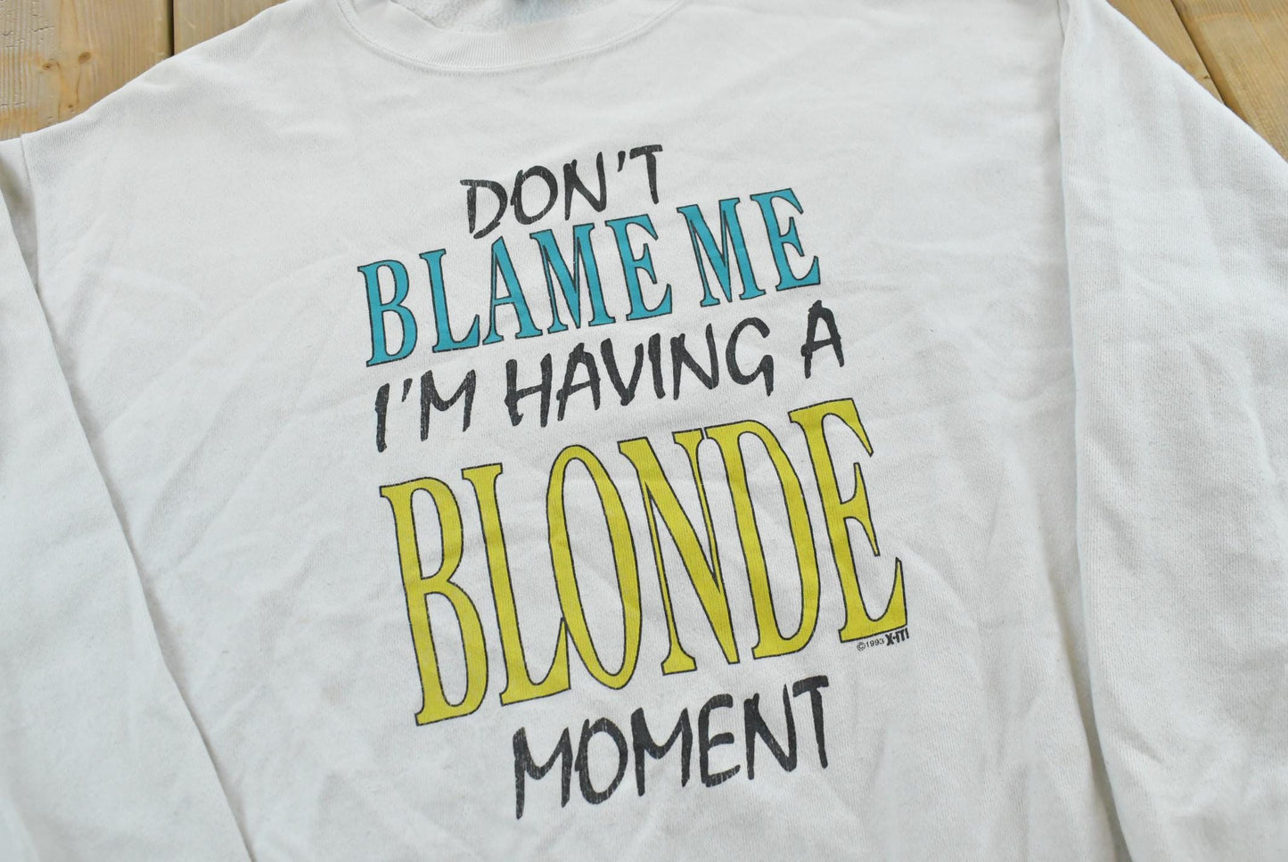 Vintage 1993 Having A Blonde Moment Funny Parody Crewneck Sweatshirt Men's L