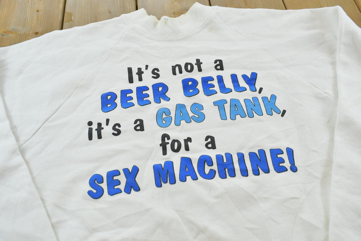 Vintage 1990s Beer Belly Gas Tank Sex Machine Funny Parody Sweatshirt Men's M