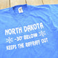 Vintage 1990s North Dakota -30 Below T-Shirt Mens XL Men's Large