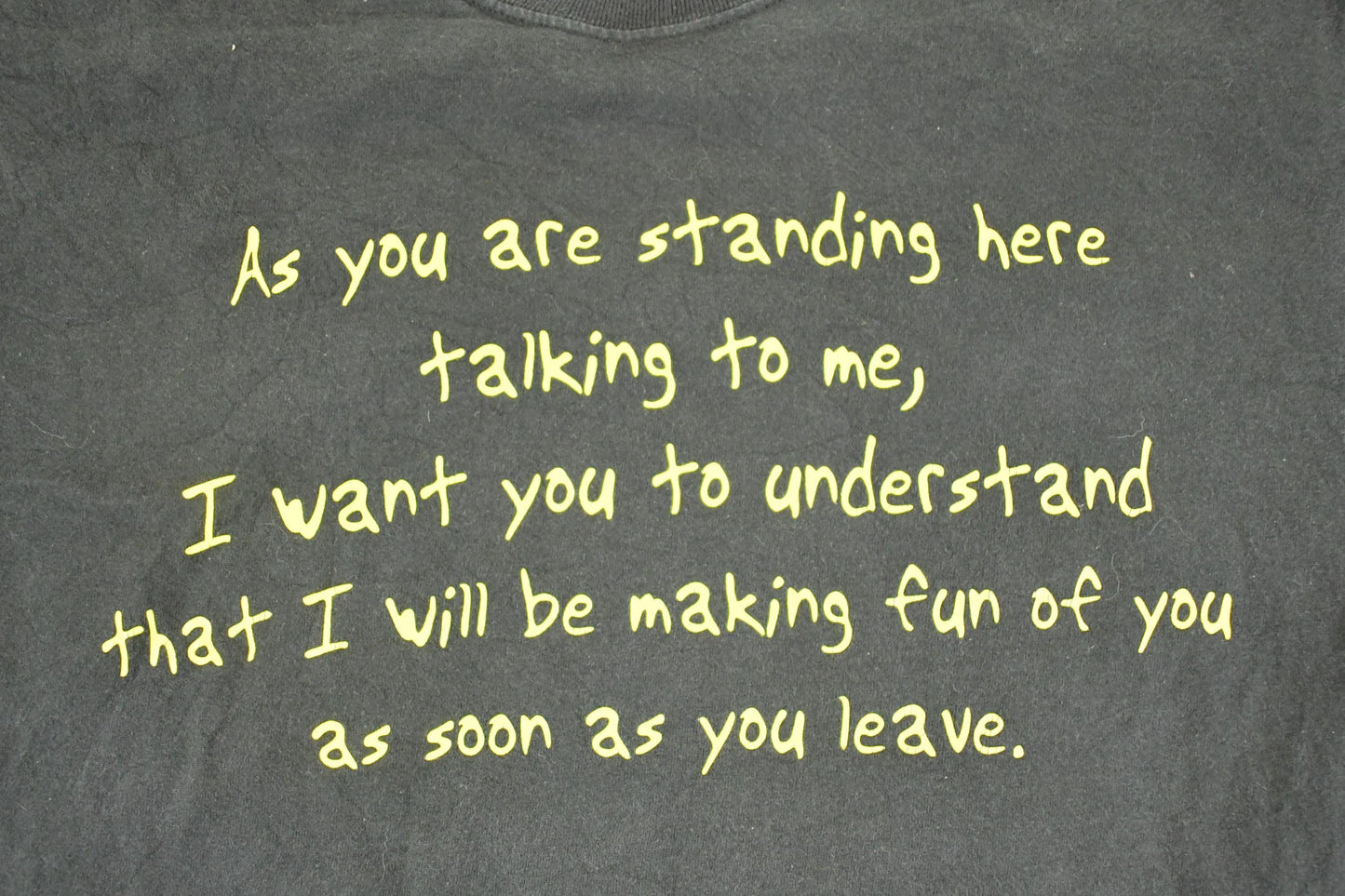 Vintage 1990's Making Fun Of You Funny Souvenir T-Shirt Men's M