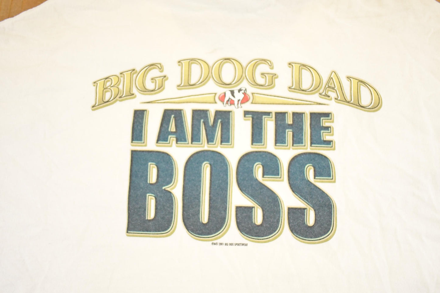 Vintage 1990's Big Dogs I Am The Boss Souvenir Travel T-Shirt Mens XL