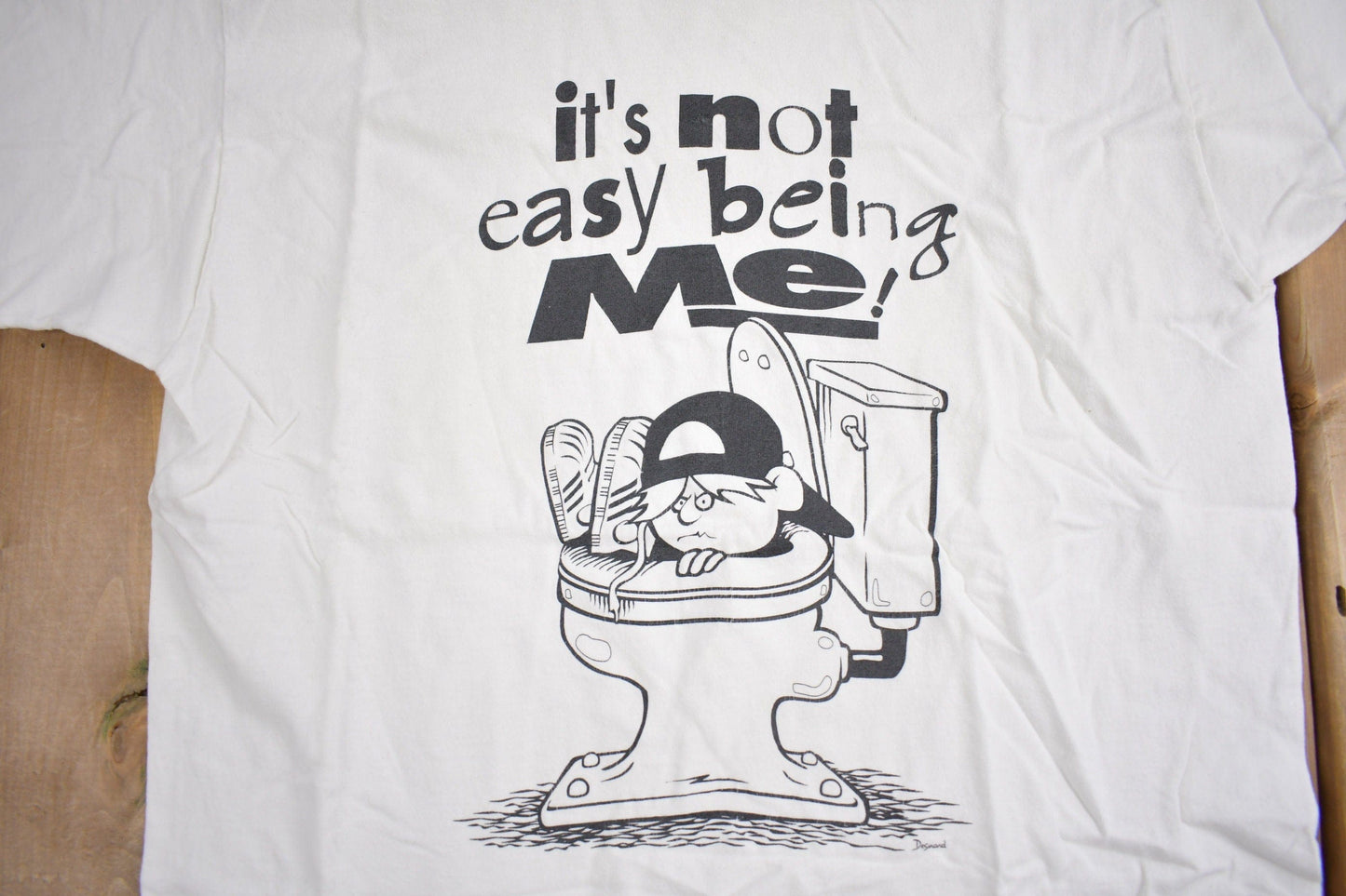 Vintage 1990s "Its Not Easy Being Me" Graphic T Shirt Men's Large
