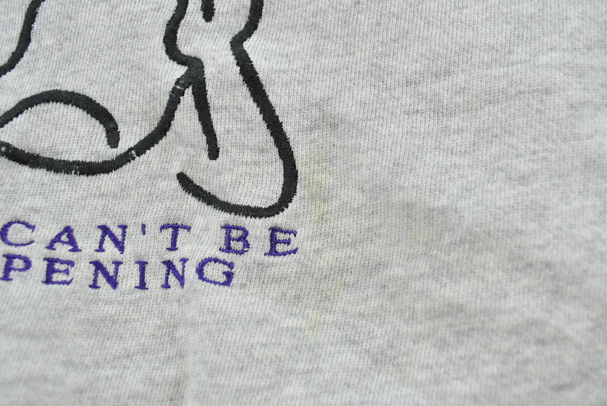 Vintage 1990s This Can't Be Happening Embroidered Crewneck Sweatshirt Men's S / 90s Streetwear / Made in USA / Funny Parody from propervintagecanada