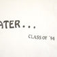 Vintage 1994 Later Class Of 94 Souvenir Travel T-Shirt Mens L from propervintagecanada