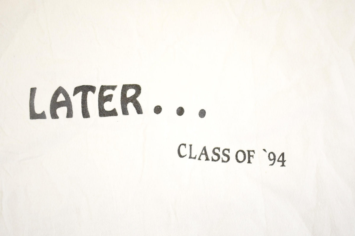 Vintage 1994 Later Class Of 94 Souvenir Travel T-Shirt Mens L from propervintagecanada