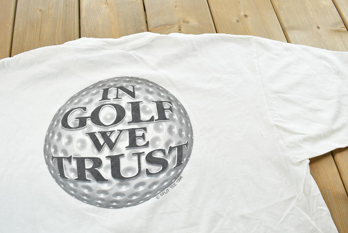 Vintage 1996 In Golf We Trust T-Shirt Mens XL from propervintagecanada
