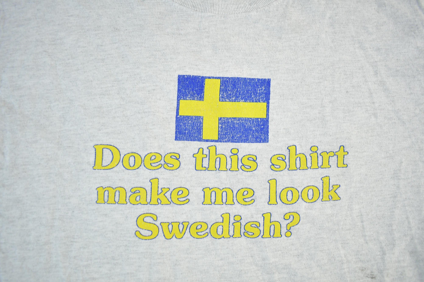 Vintage 2000s Does This Shirt Make Me Look Swedish T-Shirt Men's Large from propervintagecanada