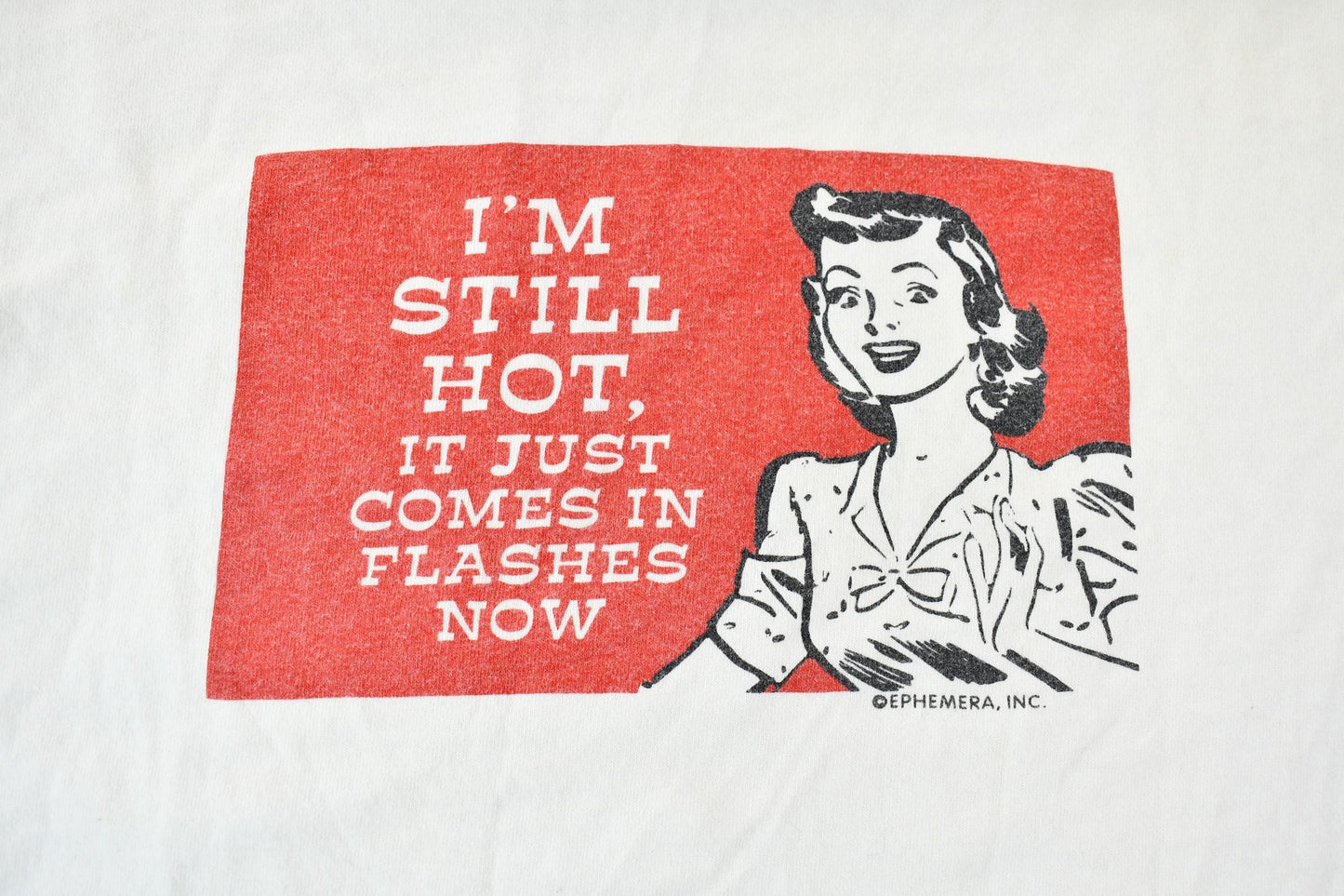 Vintage 2000s Ephemera Inc. I'm Still Hot, It Just Comes In Flashes Single Stitch Graphic T-Shirt Men's M from propervintagecanada