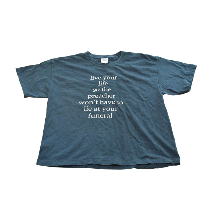 Vintage 2000s Live Your Life Funeral Preacher Funny Saying Souvenir T-Shirt Mens XL from propervintagecanada