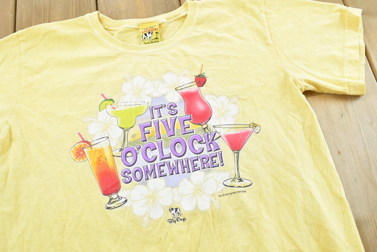 Vintage 2004 Big Dogs "Five O'Clock Somewhere" Funny Graphic T Shirt Men's M from propervintagecanada