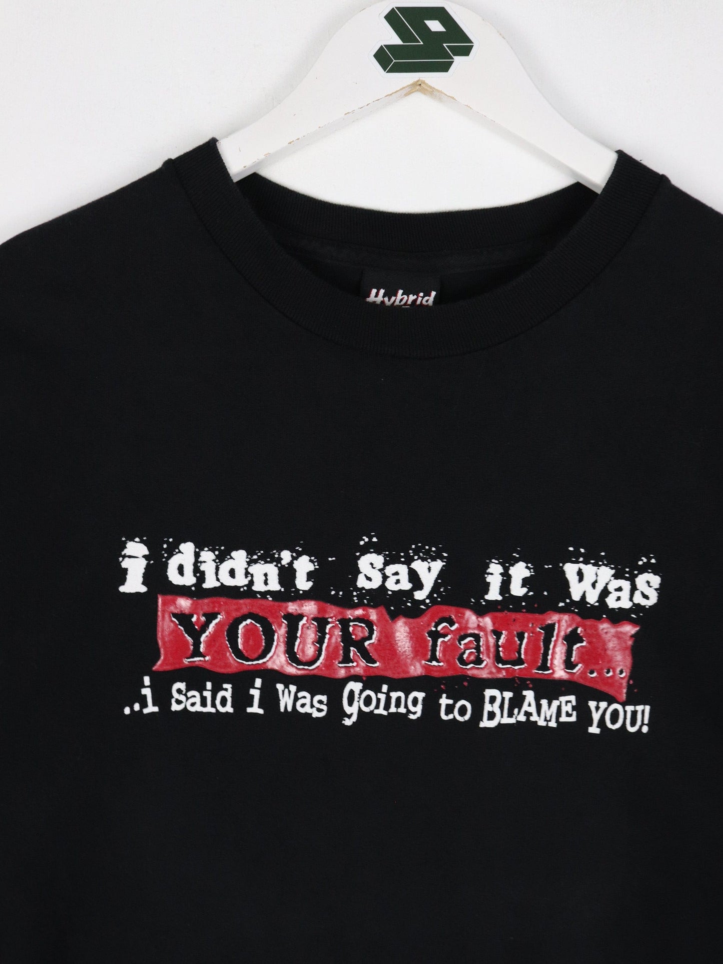 Vintage Didn't Say It Was Your Fault T Shirt Mens Large Black Funny from propervintagecanada